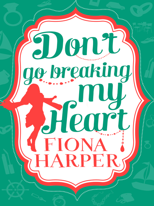 Cover image for Don't Go Breaking My Heart